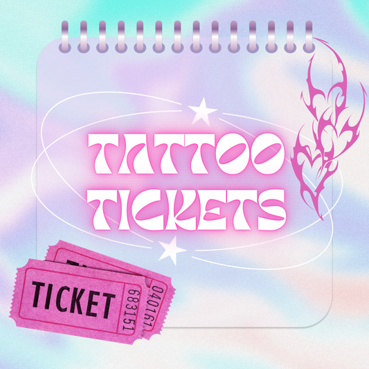 Tattoo Tickets